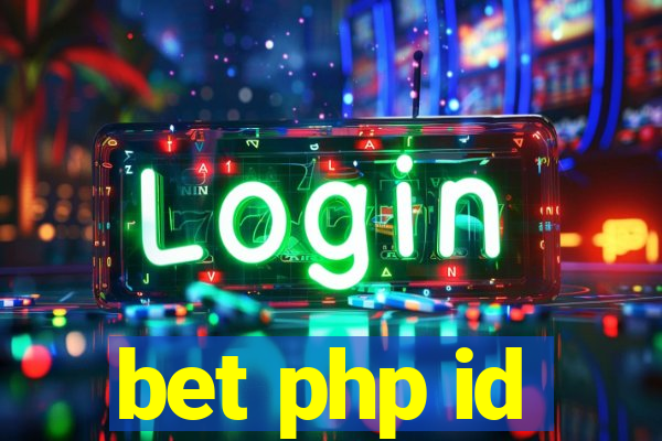 bet php id